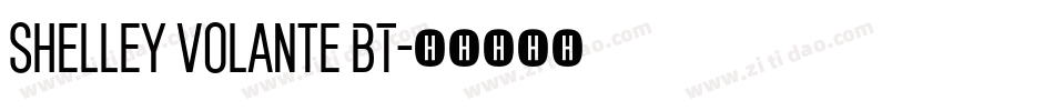 Shelley Volante BT字体转换